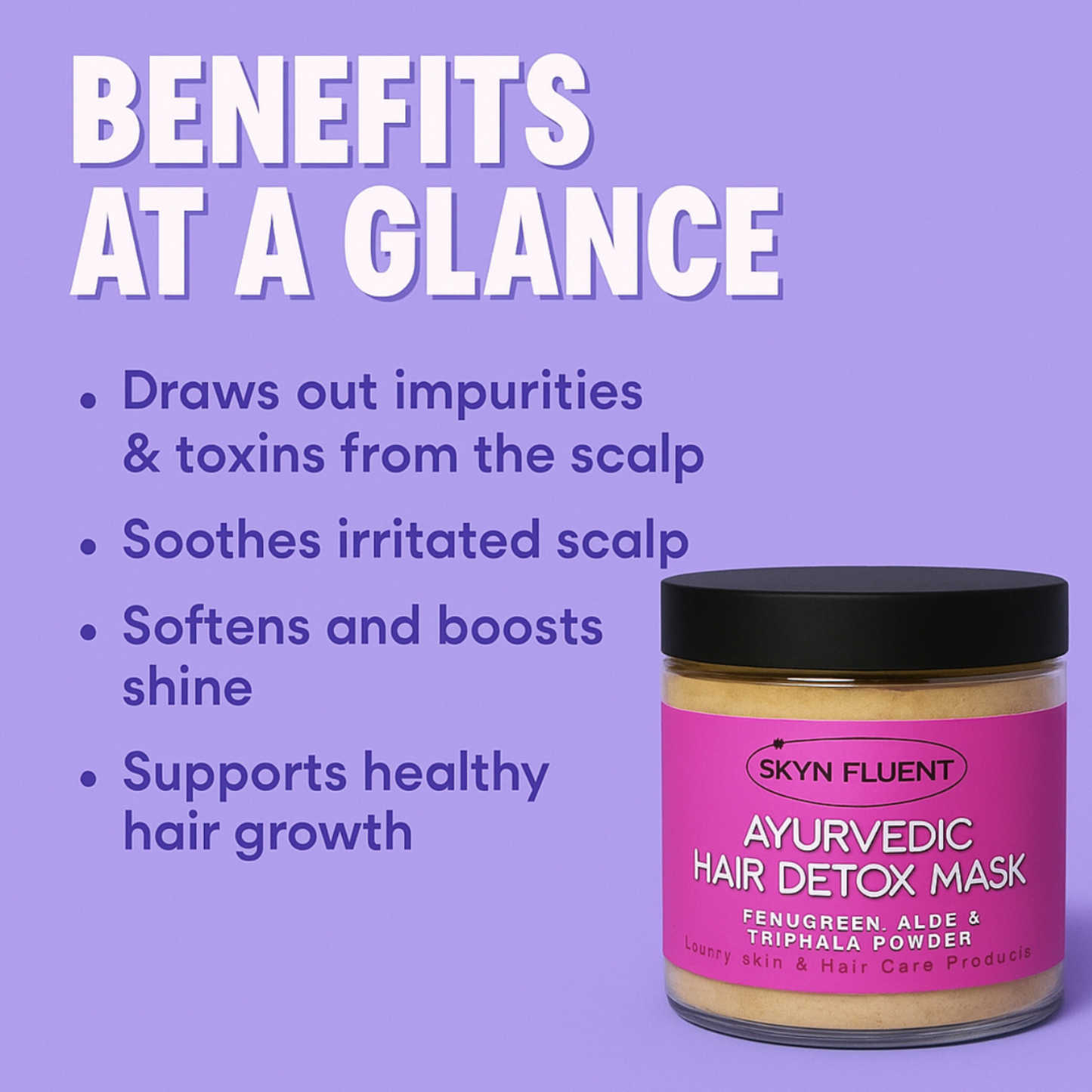 Skyn Fluent Ayurvedic Hair Detox Mask jar with benefits listed on a purple background